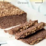 Quinoa Chia Bread Loaf -Pin Me