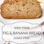 Fig Banana Bread Recipe PIN ME