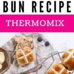 Best Hot Cross Buns recipe as a head and a picture of hot cross buns beneath the title