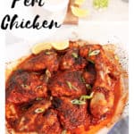 Pinterest image with title showing Peri Peri chicken on a white plate