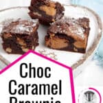 Pinterest labelled image of chocolate caramel brownie on a plate