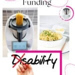NDIS Thermomix Funding Titled Pin with 3 pictures a Thermomix a bowl of spaghetti and a hand writing Abilities