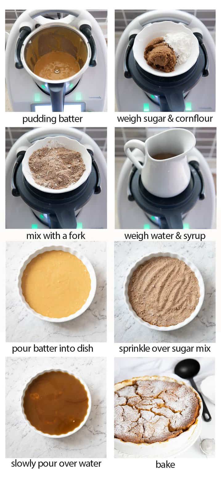 8 images showing the various steps of making a butterscotch self saucing pudding Thermomix.