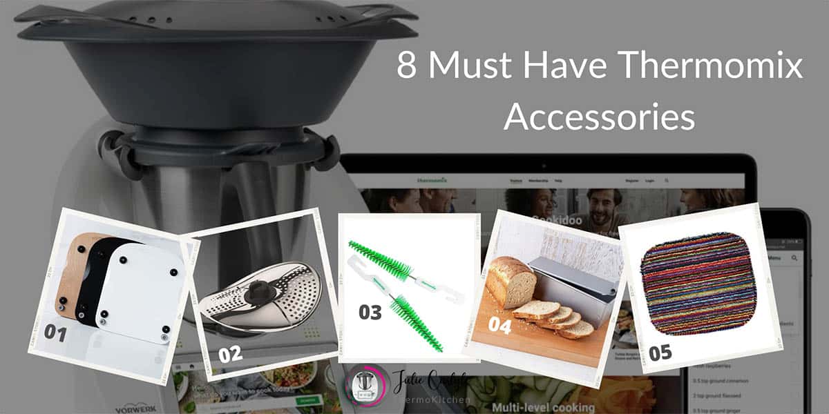 Must have TM6 Accessories in squares numbered one to 5 overlayed over an image of a Thermomix
