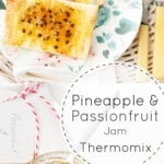 Passionfruit Jam Recipe - Pin for later