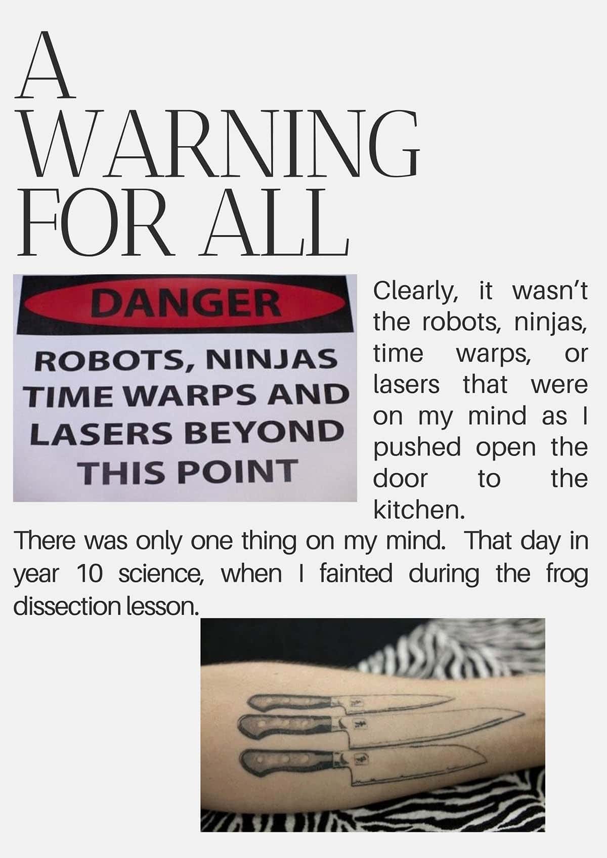 Text saying a warning for all with tattoos of chef knives and a warning sign